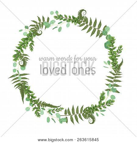 Floral Card With Leaves Eucalyptus, Fern And Boxwood. Greenery Round Frame. Rustic Style. For Weddin