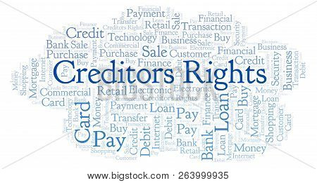 Creditors Rights Word Cloud. Wordcloud Made With Text Only.
