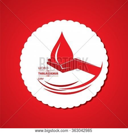 Vector Illustration On The Theme Of World Thalassemia Day Observed On May 8th Every Year. Thalassemi