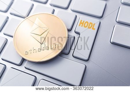Ethereum Hodl Concept. Toned Soft Focus Picture. Conceptual Image For Worldwide Cryptocurrency And D