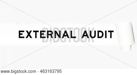 Ripped Gray Paper Background That Have Word External Audit Under Torn Part