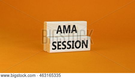 Ama Ask Me Anything Session Symbol. Concept Words Ama Ask Me Anything Session On Wooden Blocks On A 