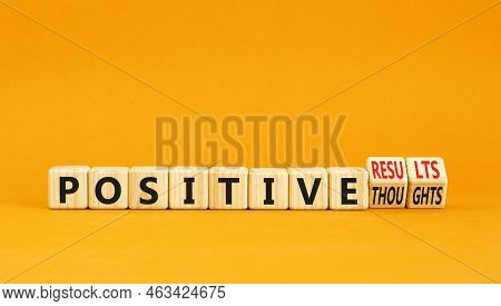 Positive Result Thoughts Symbol. Concept Words Positive Results Or Positive Thoughts On Cubes. Beaut