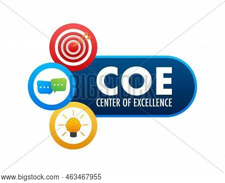 Coe - Center Of Excellence. Business Concept. Vector Stock Illustration.