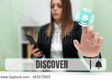 Handwriting Text Discover. Business Concept Obtain Sight Or Knowledge Of For The First Time In Your 