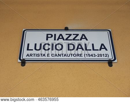 Piazza Lucio Dalla Square Sign In Bologna