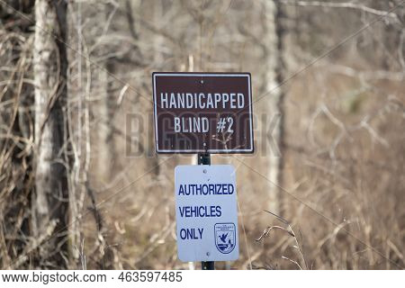 Bayou Cocodrie National Wildlife Refuge Louisiana/usa - February 4 2022: Sign For Handicapped Blind 