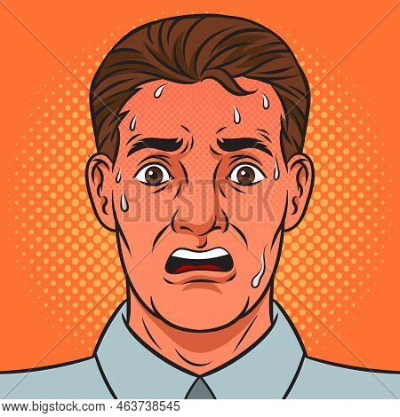 Nervous Frightened Scared Sweaty Man With Anxiety And Flushed Face Pinup Pop Art Retro Vector Illust