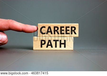 Career Path Symbol. Concept Words Career Path On Wooden Blocks On A Beautiful Grey Table Grey Backgr