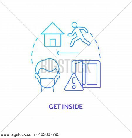 Get Inside Blue Gradient Concept Icon. Stay In Safe Place. Survive During Nuclear Explosion Abstract