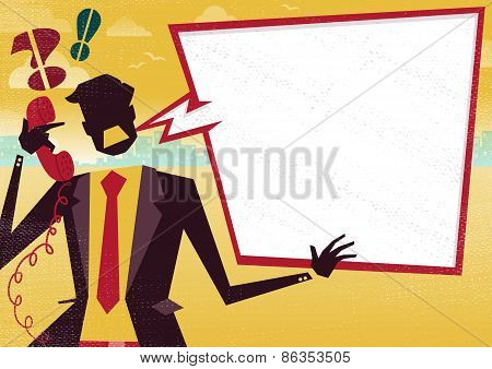 Businessman Is Angry On Telephone With Large Speech Bubble.