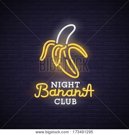 Banana neon sign, bright signboard, light banner. Night club logo, emblem.