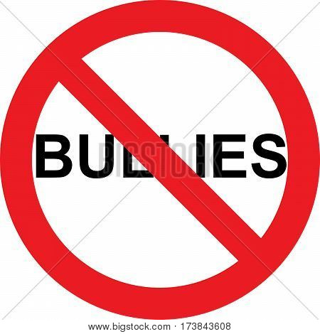 No bullies allowed sign on white background