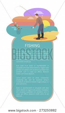 Fishing In Evening Poster. Fisherman With Landing Net And Rod Equipment Catching Perch Fish Haul On 