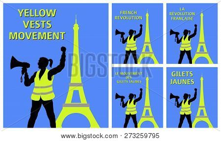 Yellow Vests Protester Woman With Hailer In Front Of Eiffel Tower. All The Objects Are In Different 