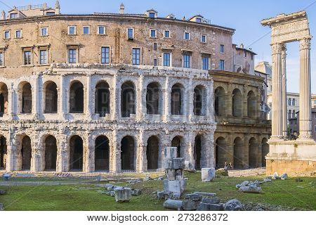 Theatre Of Marcellus And The Ruins Of Temple Of Apollo Sosianus In Rome, Italy