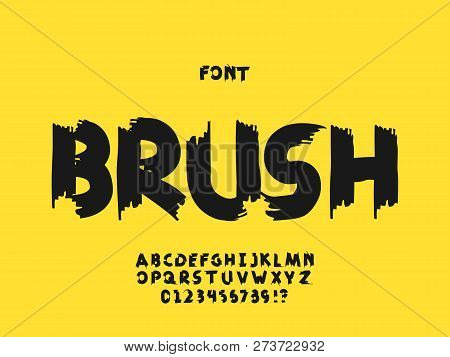 Brush Font. Vector Alphabet Letters And Numbers. Typeface Design.