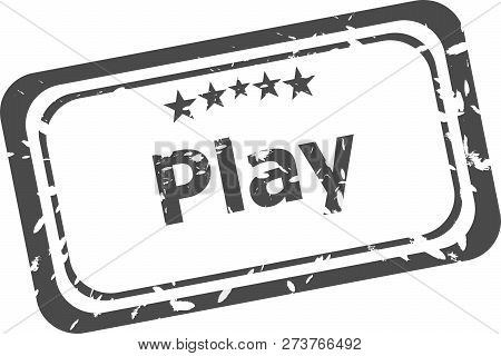 Grunge Rubber Stamp With Text Play, Isolated On White