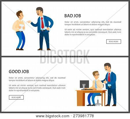 Bad And Good Job Vector Poster, Unsatisfied Boss Claiming Frustrated Worker With Improperly Done Wor