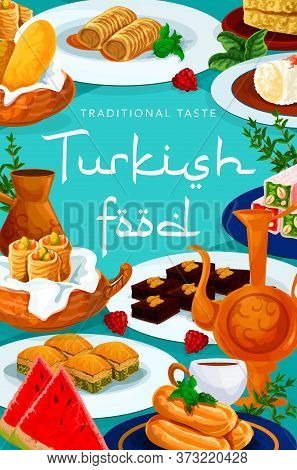 Turkish Cuisine Food Menu, Desserts And Sweets, Turkey Pastry Vector Poster. Turkish Cafe Cafeteria 