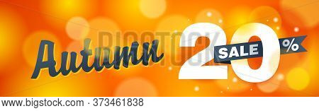 Autumn Sale - Up To 20 Off - Creative Vector Wide Banner On Orange Blurry Background - Special Seaso