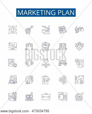 Marketing Plan Line Icons Signs Set. Design Collection Of Campaign, Strategy, Objectives, Target, An