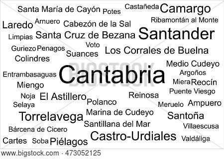 Tag Cloud Of The Biggest Cities In Cantabria, Spain.