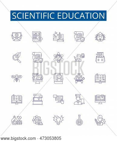 Scientific Education Line Icons Signs Set. Design Collection Of Scientific, Education, Knowledge, Le