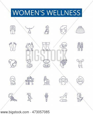 Womens Wellness Line Icons Signs Set. Design Collection Of Female, Wellness, Health, Nutrition, Fitn