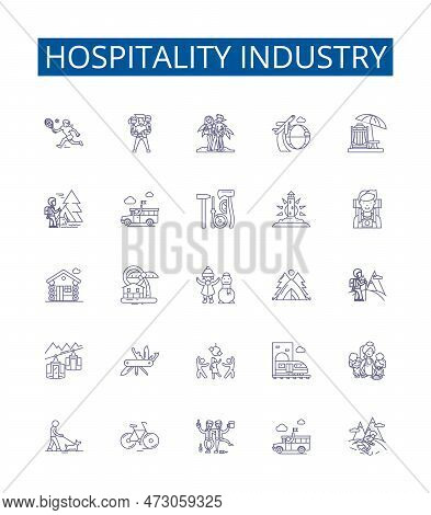 Hospitality Industry Line Icons Signs Set. Design Collection Of Hospitality, Industry, Tourism, Acco