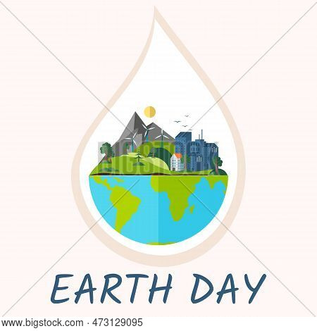 Save Our Planet Earth, Ecology Eco Environmental Protection, Climate Changes, Earth Day April 22, Pl