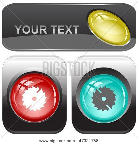 Circ saw. Vector internet buttons.