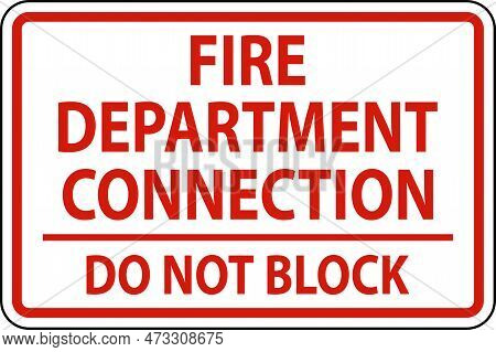 Fire Department Connection Sign On White Background