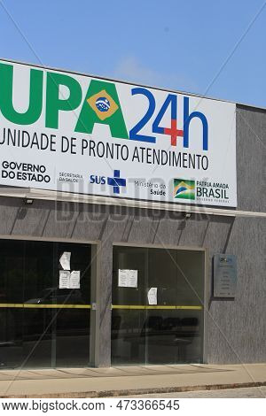 Ilheus, Bahia, Brazl - July 10, 2022: View Of The Emergency Care Unit - Upa 24hs - In The Neighborho