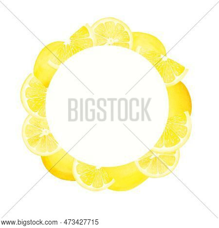Hand Drawn Round Frame Of Watercolor Lemon. Watercolor Illustration Wreath Of Lemon . Can Be Used As