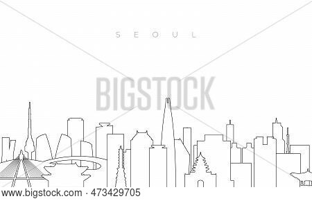 Outline Seoul Skyline. Trendy Template With Seoul Buildings And Landmarks In Line Style. Stock Vecto