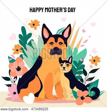 Happy Mothers Day Design With German Shepherd Dog And Little Baby Puppy Around Her. For Shepherd Lov