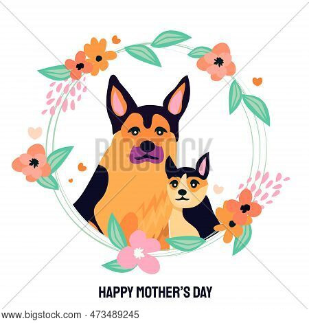 Happy Mothers Day Design With German Shepherd Dog And Little Baby Puppy Around Her. For Shepeard Lov
