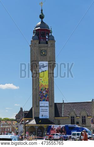 Bergues, France - July 5, 2022: Belfort Of Bergues On A Beautiful Day In Summer, Clear Day, Architec