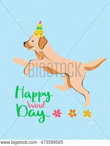 Beautiful Postcard With A Labrador Puppy In A Festive Cap. Creative Vector Illustration. Happy Birth