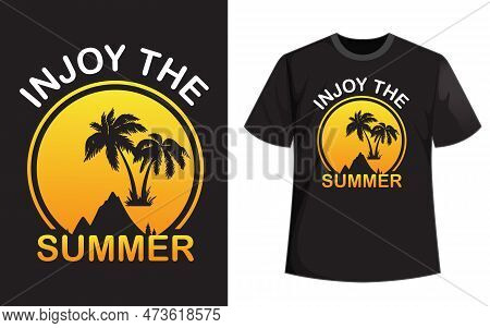 Injoy The Summer T Shirt Design Vector File.