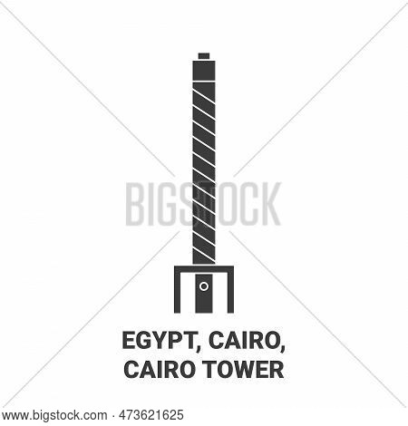 Egypt, Cairo, Cairo Tower Travel Landmark Vector Illustration