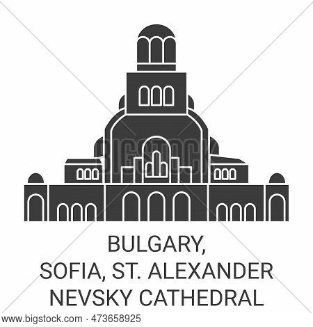 Bulgary, Sofia, St. Alexander Nevsky Cathedral Travel Landmark Vector Illustration