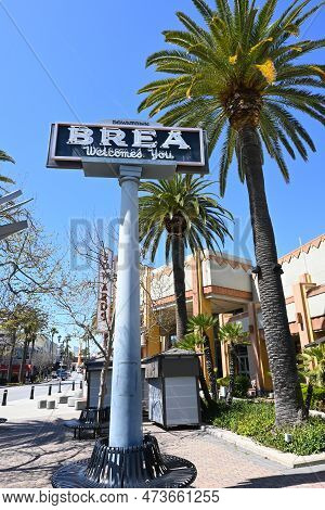 Brea, California - 28 Mar 2023: Downtown Brea Welcomes You Sign At Brea Blvd Adn Birch Street.