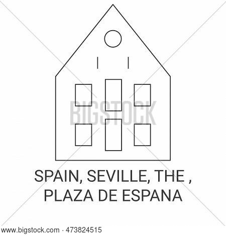 Spain, Seville, Plaza De Espana Travel Landmark Vector Illustration
