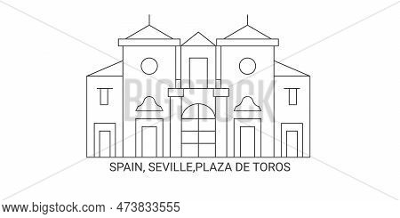 Spain, Seville, Plaza De Toros , Travel Landmark Vector Illustration