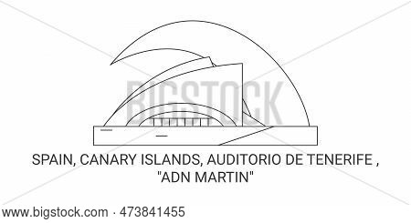 Spain, Canary Islands, Auditorio De Tenerife Travel Landmark Vector Illustration