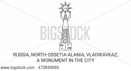 Russia, North Ossetiaalania, Vladikavkaz, A Monument In The City Travel Landmark Vector Illustration