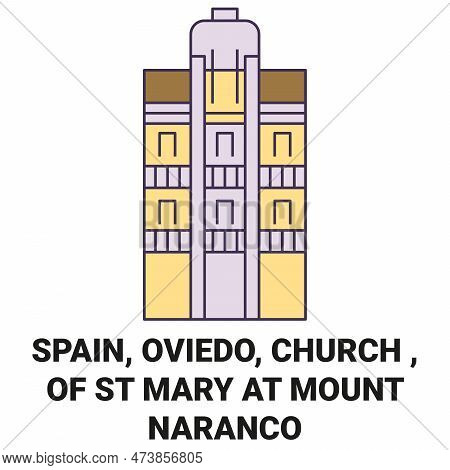 Spain, Oviedo, Church Of St Mary At Mount Naranco Travel Landmark Vector Illustration