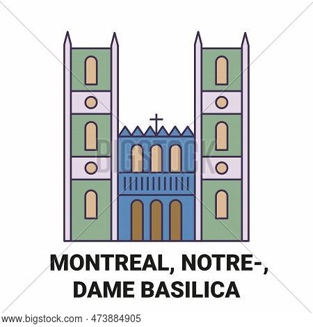 Canada, Montreal, Notredame Basilica Travel Landmark Vector Illustration